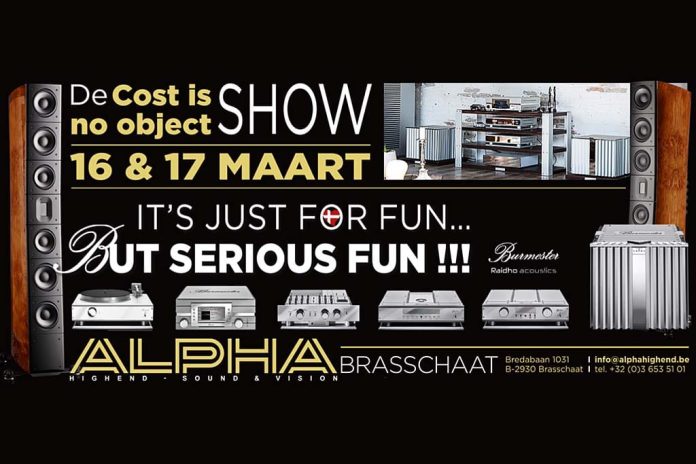 Alpha Cost is no object-show by Alpha High-End
