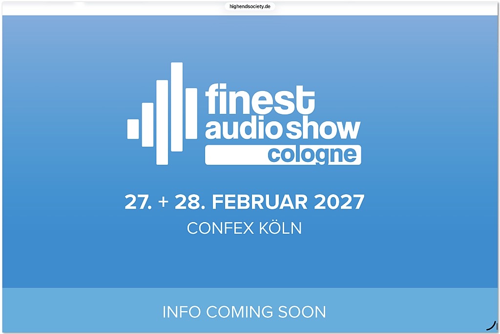 Finest Audio Show Cologne Rescheduled for February 2027 Finest Audio Show Cologne Rescheduled for February 2027